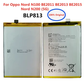 Висококачествен Оригинална батерия BLP813 За Oppo Nord в n100 BE2011 BE2013 BE2015/Nord N200 5G 5000mAh Телефон Bateria 